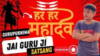 Happy Gurupurnima Guru Ji | Aaj ghar par hua Guruji ka satsang