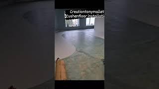 Industriel Cushionfloor installation. Creationtonymallet