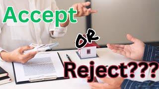 Home Seller Tips / Accept or Reject an Offer