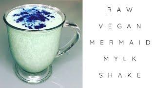 RAW VEGAN MERMAID MYLKSHAKE