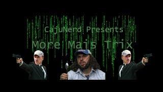 More Mais Trix with PooPoo Broussard(Cajun Matrix Parody)