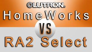 Lutron Homeworks QS VS Lutron RA2 Select // Which one is best for you? NEW (2020)