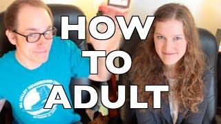 Welcome to How to Adult!