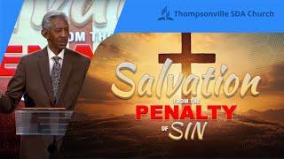 20250412 | Salvation from the Penalty of Sin | Pastor John Lomacang