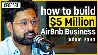 AIRBNB EXPERT: How I Built A $5 Million AirBnb Business From A Side Hustle  - CEOCAST EP. 125