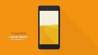 Xamarin Android Tutorial - Fragments