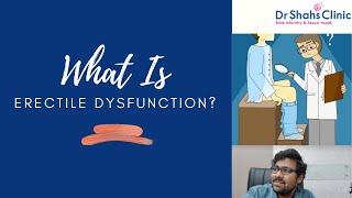 What is Erectile Dysfunction ? Some things No one ever tells you!