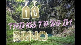 Top 15 Things To Do In Brno, Czech Republic