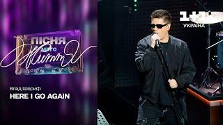 Vlad Sheryf – Here I Go Again | Song of My Life. Episode 10