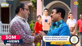 Bhide & Jethalal Discuss Tapu & Sonu's Wedding! LATEST EPISODE | Taarak Mehta Ka Ooltah Chashmah