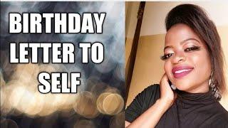 EMOTIONAL LETTER TO SELF|HAPPY 30th BIRTHDAY TO ME//MISS FURAHA