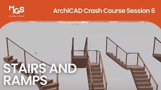 ArchiCAD Crash Course 6: Stairs and Ramps