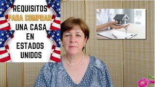 Requisitos para comprar una casa en Estados Unidos