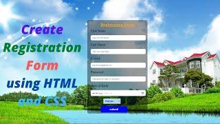 How to Create Registration Form Using HTML and CSS? |Sheeraz Tech Info