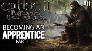 11. Becoming an apprentice: Part II - Gothic II New Balance Guide