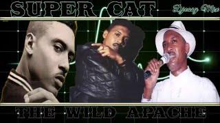 Super Cat The (Wild Apache)  80s &  90s Juggling  mix by djeasy