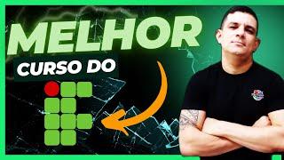 COMO ESCOLHER O MELHOR CURSO DO INSTITUTO FEDERAL ?