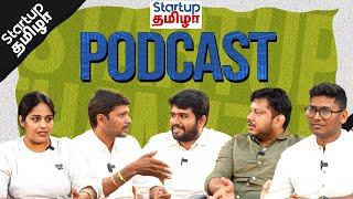 Key Insights From Consumer Based Startup Founders | Roundtable Discussion | Startup Thamizha Podcast