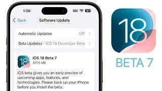 iOS 18 Beta 7 Released - What's New?