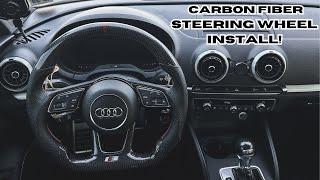 Audi A3 | S3 | RS3 Carbon Fiber Steering Wheel Install!