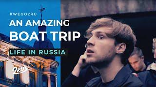 LIFE IN RUSSIA | A boat trip you'll never forget | Saint Petersburg Exchange