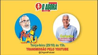 Pod LAU - Entrevista Bombástica com Carlucho (Ex-secretário de Infraestrutura de Lauro de Freitas).