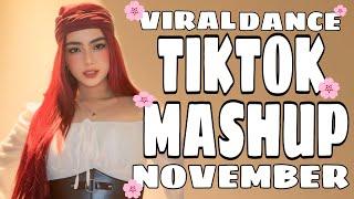 TIKTOK MASHUP NOVEMBER 4 (VIRAL DANCE NOT CLEAN)