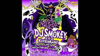 DJ Smokey - "Adventures In Nightmare Land" (full album)