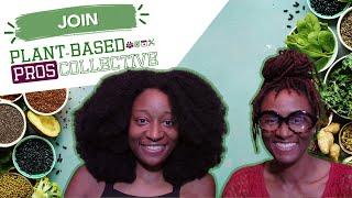 Struggling to Go Plant-based? Join the Exclusive Plant-Based Pros Collective!"