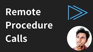 Introduction to RPC - Remote Procedure Calls