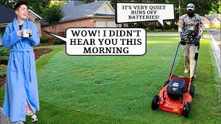 It's like Mowing a Quiet Place II super early the customer didn't even know that I was there!