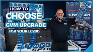 How to choose which GVM upgrades is suitable for your LC200