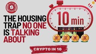 The Housing Trap No One Is Talking About