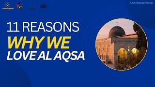 [New] 11 Reasons why we love Al-Aqsa | Ibrahim Ihsaan Mohamed