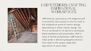 Transforming Offices with LMR Interiors