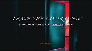 Bruno Mars & Anderson .Paak - Silk Sonic - Leave The Door Open (Lyrics)