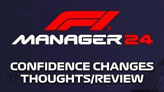 Thougths on Confidence Changes of 1.8 - F1 Manager 24