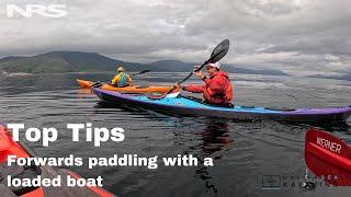 Online Sea Kayaking - Expedition Tips: Forward Paddling with a Loaded Boat