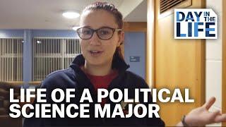 A Day in the Life of a Political Science Major