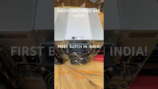 KASPA MACHINES IN INDIA! Only at CryptoMiners India. #asicminers #mininginindia #ks3m #ks0