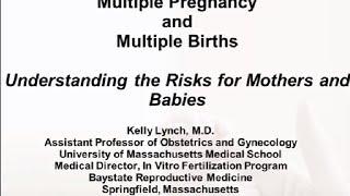 Multiple Pregnancy and Multiple Births: Understanding the Risks for Mothers and Babies