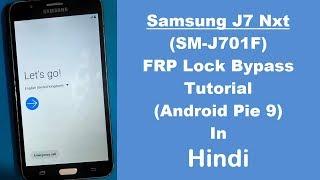 Samsung Galaxy J7 Nxt (SM-J701F) FRP (Google Account) Lock Remove Done Without PC (Android 9)