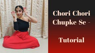 CHORI CHORI CHUPKE SE | DANCE TUTORIAL | LUCKY | SIT - DOWN CHOREOGRAPHY | PEACOCK CULTURE