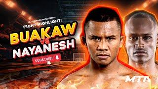 BUAKAW vs. NAYANESH AYMAN | RWS Muay Thai