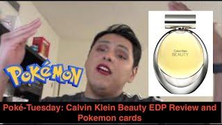 Poké-Tuesday: Calvin Klein Beauty Eau De Parufum Review