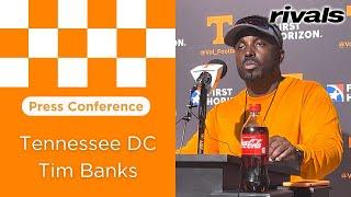 PRESS CONFERENCE: Tennessee football defensive coordinator Tim Banks speaks with media