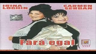 Carmen Serban si Irina Loghin - fara egal C.D. 2000