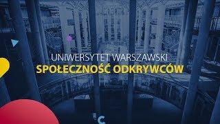 Uniwersytet Warszawski - społeczność odkrywców