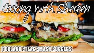 Smash Burgers on blackstone griddle - POBLANO STEAK BURGERS