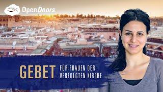 Gebet für Frauen der verfolgten Kirche | Open Doors Gebetshaus online